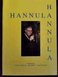 Hannula. Risto Hannulan ystäväkirja