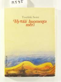 Hyvää huomenta meri
