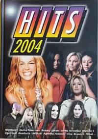 Hits 2004.  (Nuotit, sanoitukset, pop-musiikki))