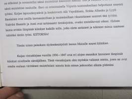 Rakas Kaijani - Elämää viipurilaisen pianistin rinnalla - Kaija &amp; Veikko Kakkuri elämäkerta, suurelta osin myös sotakuvausta -omakustanne