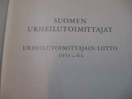 Suomen urheilutoimittajat. Urheilutoimittajain liitto 1931-64