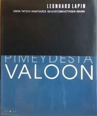 Pimeydestä valoon. (Taide)