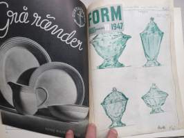 Form - Svenska Slöjdföreningens tidskrift 1947 årgång - möbler, konst, arkitektur, inredning, glass mm. -sisältää mm. artikkelin &quot;Program och Form&quot; Alvar Aalto