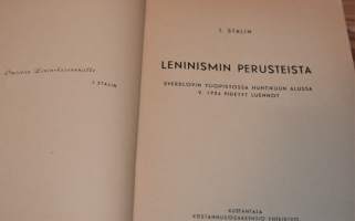 Leninismin perusteista  Sverdlovin yliopistossa huhtikuun alussa v. 1924 pidetyt luennot
