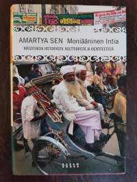 Moniääninen Intia. Kirjoituksia historiasta, kulttuurista ja identiteetistä
