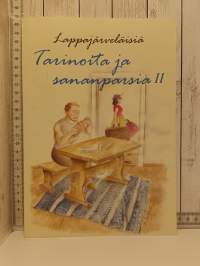 Lappajärveläisiä Tarinoita ja sananparsia II