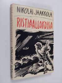 Ristiaallokossa