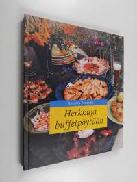 Herkkuja buffetpöytään