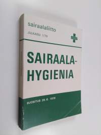 Sairaalahygienia 1 - Suositus 29.8.1979