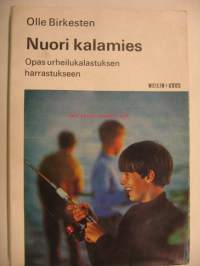 Nuori kalamies - opas urheilukalustuksen harrastukseen