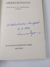 Ylhäisyys ratsastaa urheilukouluun : rurali-kersantti T. J. A. Heikkilä junior seikkailee (signeerattu, tekijän omiste)