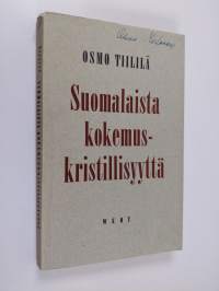 Suomalaista kokemuskristillisyyttä : piirteitä Frans Ulvaan elämästä ja ajattelusta