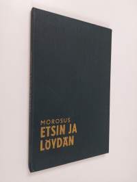 Etsin ja löydän