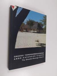 Ongerki yomOwambokavango = Ambo-Kavangon kirkko = The Ovambo-Kavango church