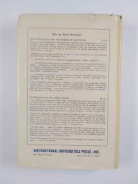 Essays on ego psychology - Selected problems in psychoanalytic theory
