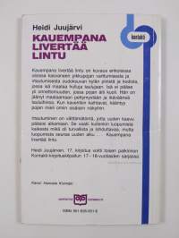 Kauempana livertää lintu
