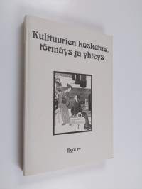 Kulttuurien kosketus, törmäys ja yhteys