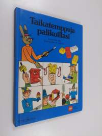 Taikatemppuja palikoillasi