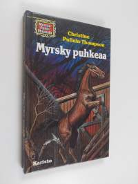 Myrsky puhkeaa