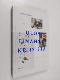 Ulos finanssikriisistä (signeerattu)