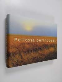 Pellossa perihopeat