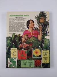Huonekasvien hoito vaihe vaiheelta
