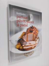 Kotilieden parhaat pihvit, paistit ja padat