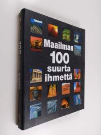 Maailman 100 suurta ihmettä