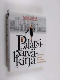 Palatsipäiväkirja : 12 vuotta prinssi Charlesin hovikirjurina