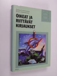 Oikeat ja riittävät kirjaukset