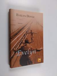 Evelyn : tositarina