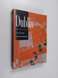 Dublin : kulttuuriopas