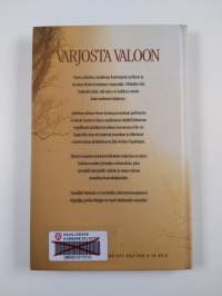 Varjosta valoon