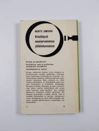 Kristittynä moniarvoisessa yhteiskunnassa