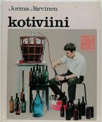 Kotiviini. (Ohjeita viinin tekoon)