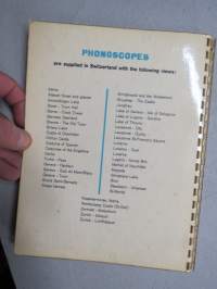 Phonoscope Die Schweiz - La Suisse - Switzerland - La Svizzer / La cartolina che canta - La carte musicale - The singing postcard - Die Tönende Ansichtkarte -booklet