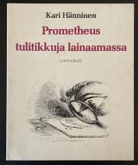 Prometheus tulitikkuja lainaamassa