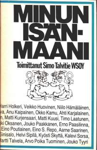 Minun isänmaani, 1975. 3.p. 42 tunnettua kansalaista kertoo suhteestaan isänmaahansa.