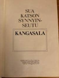 Sua katson synnyinseutu - Kangasala