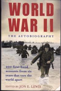 World War II - The Autobiography, 2009. 200 tallennettua osallistuja-muistelmaa sekä sodan päähenkilöiltä että tavallisilta ihmisiltä  eri vaiheista 6 vuoden ajalta.