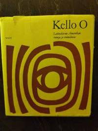 Kello 0. Latinalaisen Amerikan runoja ja runoelmia
