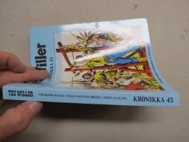 Tex Willer Kronikka nr 45 Coloradon kultaa - Neljä saastaista roistoa - Kotka ja Salama