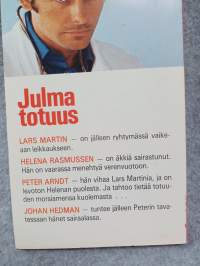 Tri Lars Martin - Julma totuus