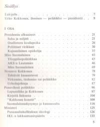 Presidentin muotokuva 1, 1969, 3.p. Kekkosen elämästä aina vuoteen 1946 asti.