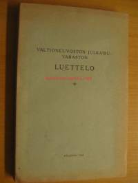 Valtioneuvoston julkaisuvaraston luettelo 1926