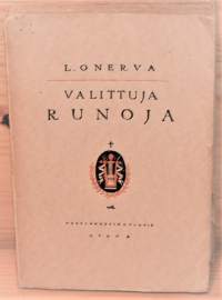 L. Onerva	Valittuja runoja II