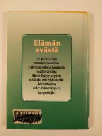 Elämän evästä : päivänavauksia kouluille