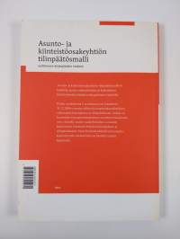 Asunto- ja kiinteistöosakeyhtiön tilinpäätösmalli uudistuneen kirjanpitolain mukaan