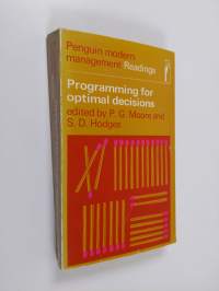 Programming for Optimal Decisions: Selected Readings in Mathematical Programming Techniques for Management Problems