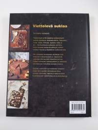 Viettelevä suklaa : yli 80 vastustamatonta herkkua